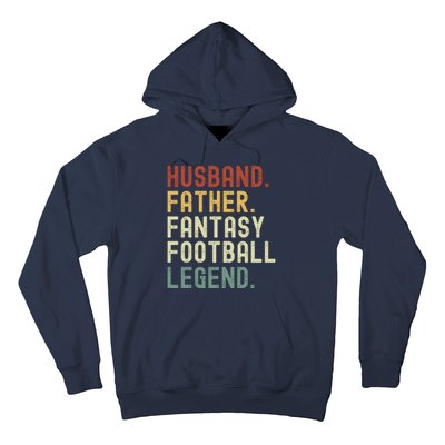 Husband Father Fantasy Football Legend Funny Husband Dad Funny Draft Fathers Hoodie