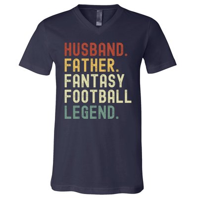 Husband Father Fantasy Football Legend Funny Husband Dad Funny Draft Fathers V-Neck T-Shirt