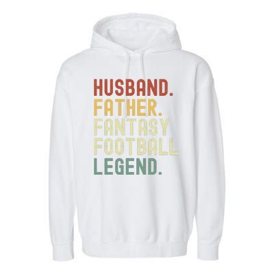 Husband Father Fantasy Football Legend Funny Husband Dad Funny Draft Fathers Garment-Dyed Fleece Hoodie