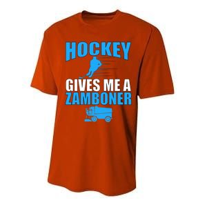 Hockey Fan Funny Gift Hockey Gives Me A Zamboner Funny Hockey Cool Gift Performance Sprint T-Shirt