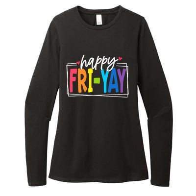 Happy Friyay Friday Funny Teacher Friyay Teacher Womens CVC Long Sleeve Shirt