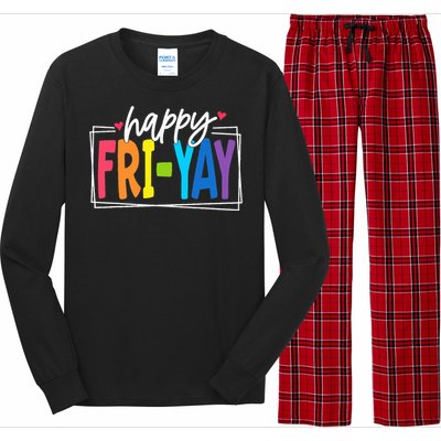 Happy Friyay Friday Funny Teacher Friyay Teacher Long Sleeve Pajama Set