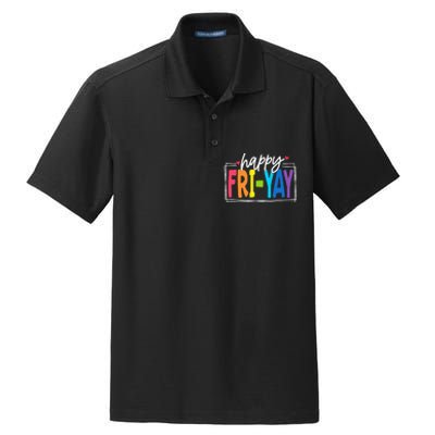 Happy Friyay Friday Funny Teacher Friyay Teacher Dry Zone Grid Polo