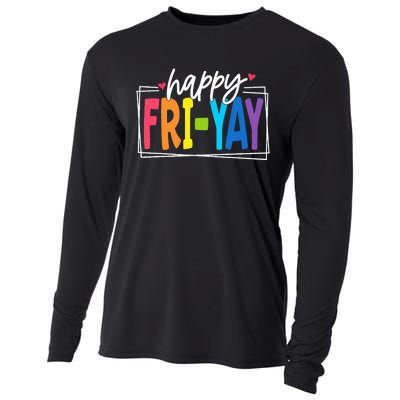 Happy Friyay Friday Funny Teacher Friyay Teacher Cooling Performance Long Sleeve Crew