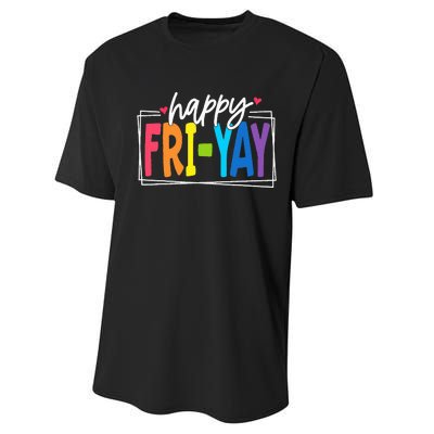 Happy Friyay Friday Funny Teacher Friyay Teacher Performance Sprint T-Shirt