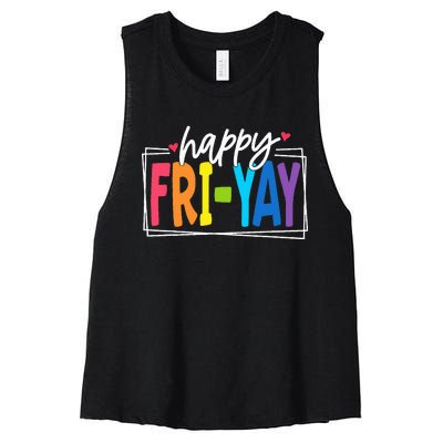 Happy Friyay Friday Funny Teacher Friyay Teacher Women's Racerback Cropped Tank