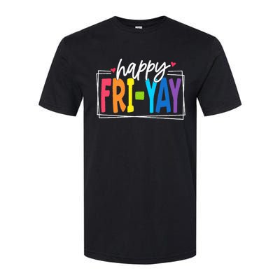 Happy Friyay Friday Funny Teacher Friyay Teacher Softstyle® CVC T-Shirt