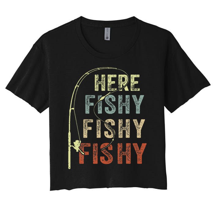 Here Fishy Fishing Bass Dad Women Kids Funny Women's Crop Top Tee