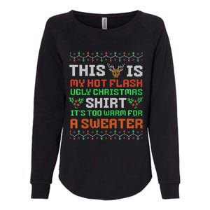 Hot Flash Funny Ugly Christmas Sweaters  Menopause Womens California Wash Sweatshirt