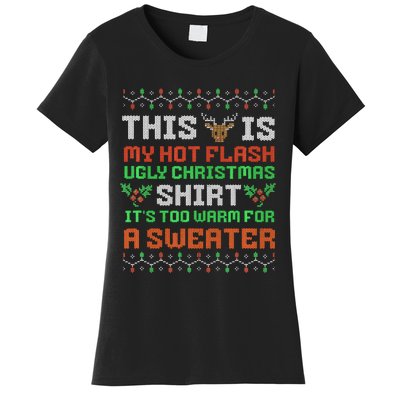 Hot Flash Funny Ugly Christmas Sweaters  Menopause Women's T-Shirt