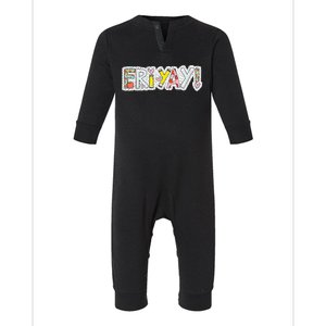 Happy Friyay Friday Lovers Fun Teacher Friyay Weekend Infant Fleece One Piece