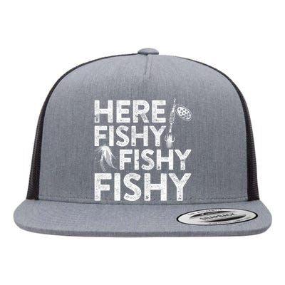 Here Fishy Fisherman Gift Flat Bill Trucker Hat