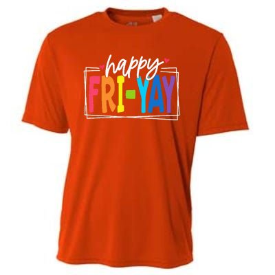 Happy Friyay Friday Funny Teacher Friyay Teacher Cooling Performance Crew T-Shirt