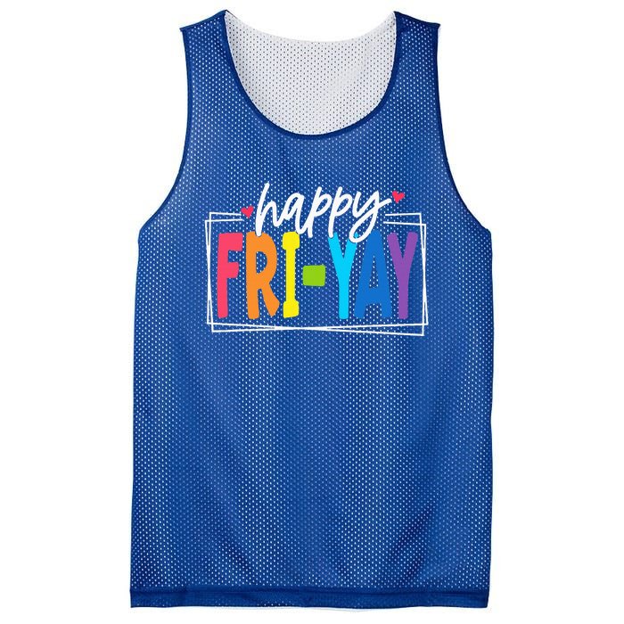 Happy Friyay Friday Funny Teacher Friyay Teacher Mesh Reversible Basketball Jersey Tank