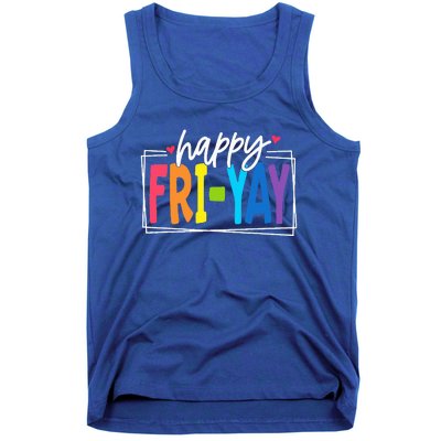 Happy Friyay Friday Funny Teacher Friyay Teacher Tank Top