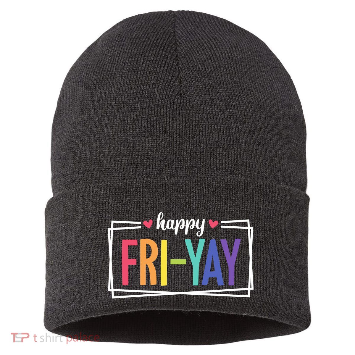 Happy Friday Friyay Funny Gift For Teachers Students Sustainable Knit Beanie