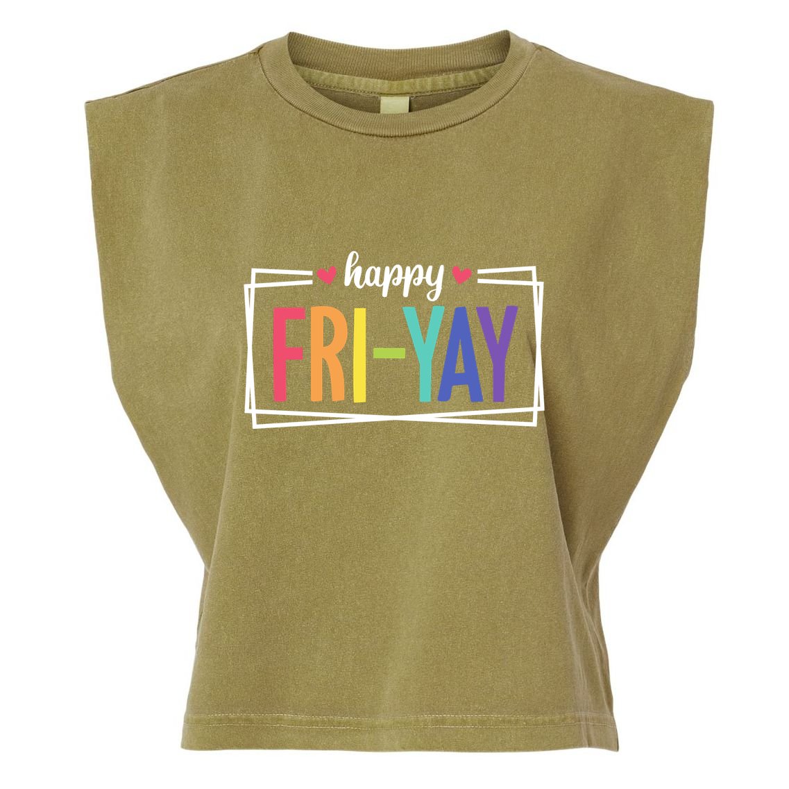 Happy Friday Friyay Funny Gift For Teachers Students Garment-Dyed Women's Muscle Tee
