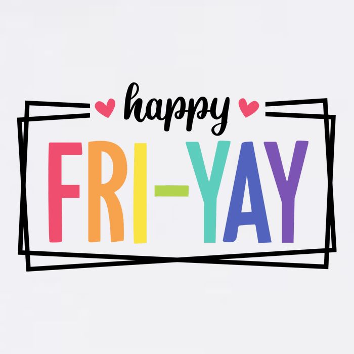 Happy Friday Friyay Funny Gift For Teachers Students T-Shirt