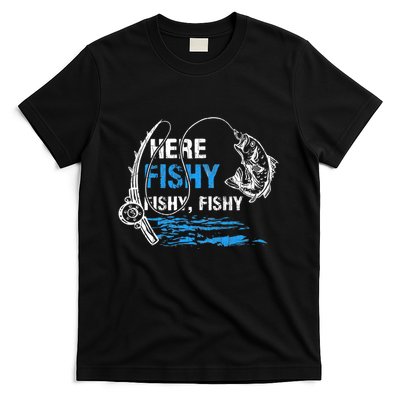 Here Fishy Funny Fishing Fishermen Fish Graphic T-Shirt