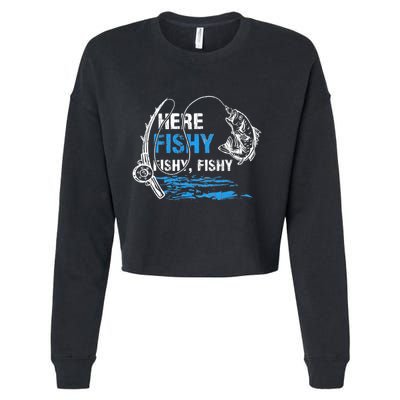 Here Fishy Funny Fishing Fishermen Fish Graphic Cropped Pullover Crew