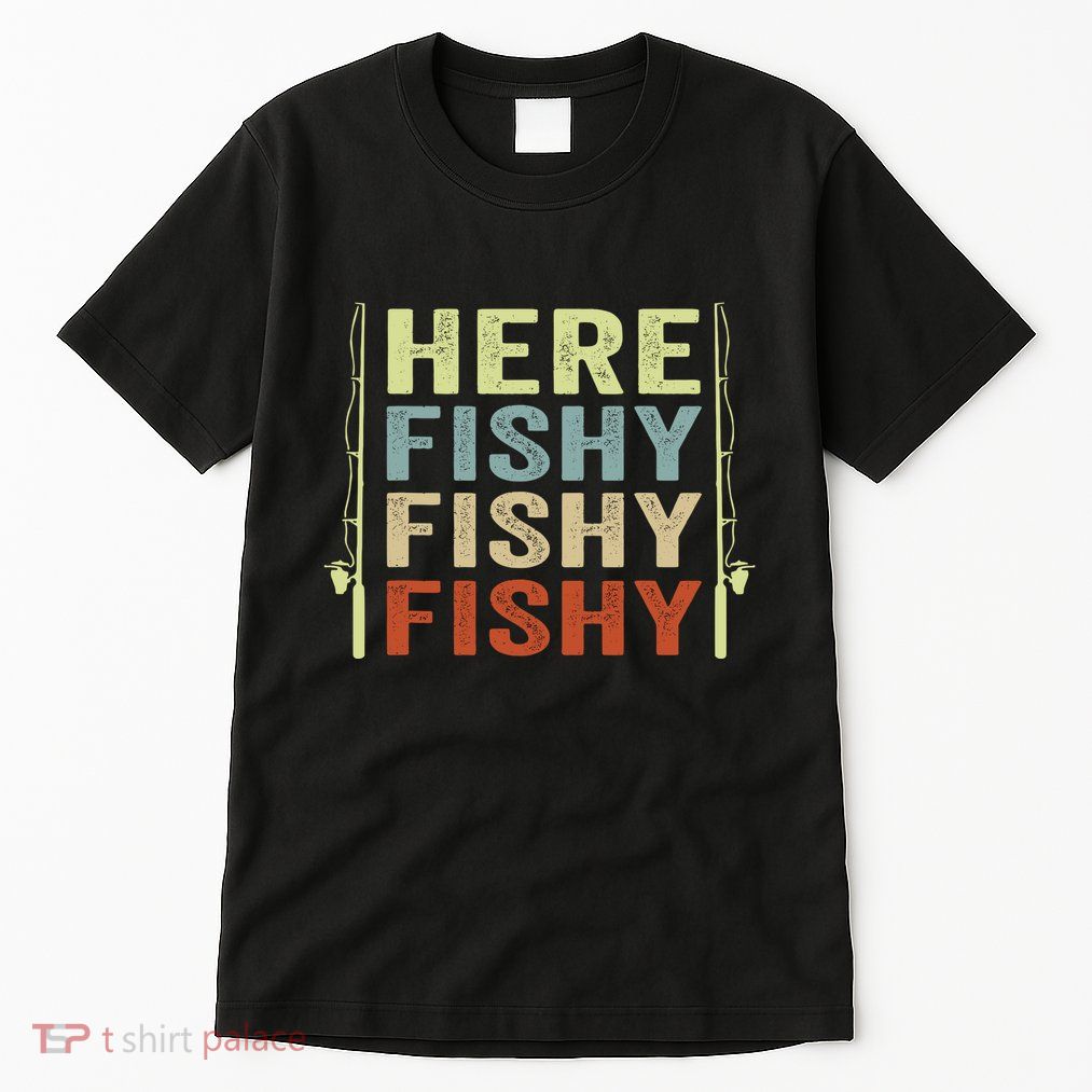 Here Fishy Funny Fishing Rod Fish Fisherman Fisher Retro Tall T-Shirt
