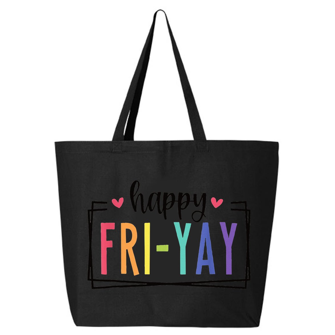 Happy FriYay Friday Lovers Fun Teacher 25L Jumbo Tote