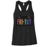 Happy FriYay Friday Lovers Fun Teacher Women's Racerback Tank