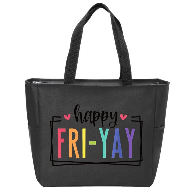 Happy FriYay Friday Lovers Fun Teacher Zip Tote Bag