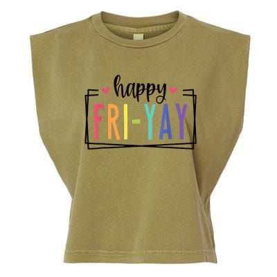 Happy FriYay Friday Lovers Fun Teacher Garment-Dyed Women's Muscle Tee