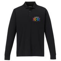 Happy Friyay Friday Funny Teacher Friyay Teacher Gift Performance Long Sleeve Polo