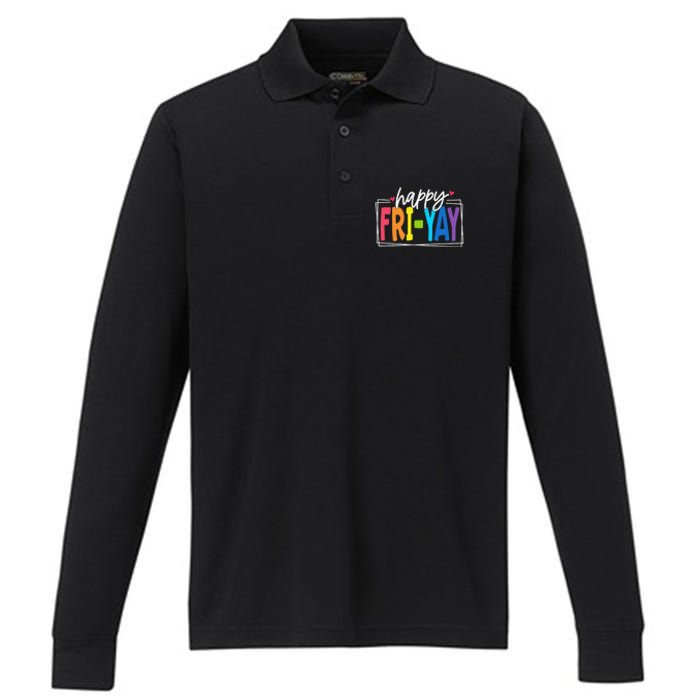 Happy Friyay Friday Funny Teacher Friyay Teacher Gift Performance Long Sleeve Polo