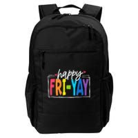 Happy Friyay Friday Funny Teacher Friyay Teacher Gift Daily Commute Backpack