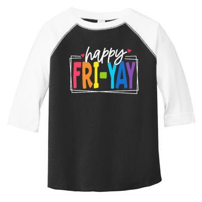 Happy Friyay Friday Funny Teacher Friyay Teacher Gift Toddler Fine Jersey T-Shirt