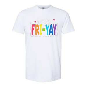 Happy Friyay Friday Funny Teacher Friyay Teacher Gift Softstyle CVC T-Shirt