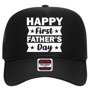 Happy First Father's Day High Crown Mesh Back Trucker Hat