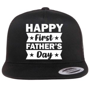 Happy First Father's Day Flat Bill Trucker Hat