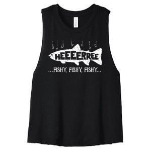 Here Fishy Funny Fish Fishing Lovers Heeeerree Fishy Fishy Women's Racerback Cropped Tank