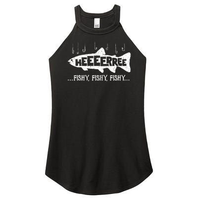 Here Fishy Funny Fish Fishing Lovers Heeeerree Fishy Fishy Women's Perfect Tri Rocker Tank