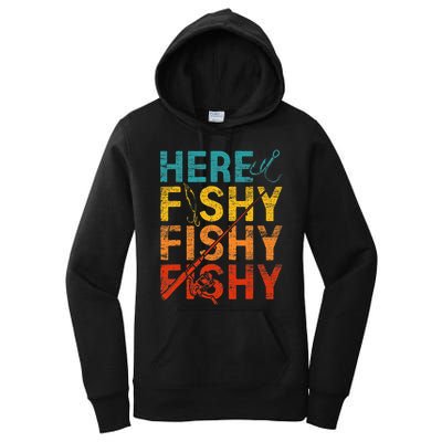 Here Fishy Fishy Fishy Women's Pullover Hoodie