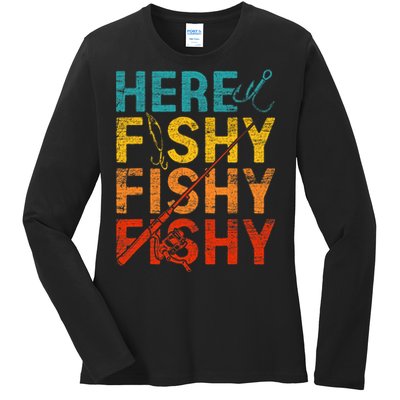 Here Fishy Fishy Fishy Ladies Long Sleeve Shirt