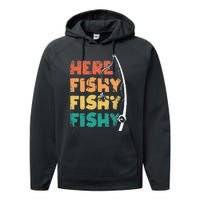 Here Fishy Fishing Daddy Grandpa Fisherman Fathers Day Performance Fleece Hoodie