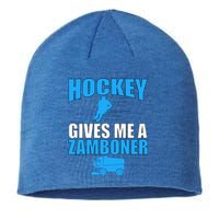 Hockey Fan Funny Gift Hockey Gives Me A Zamboner Funny Hockey Gift Sustainable Beanie