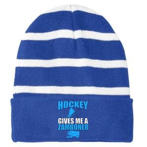 Hockey Fan Funny Gift Hockey Gives Me A Zamboner Funny Hockey Gift Striped Beanie with Solid Band