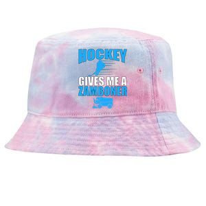 Hockey Fan Funny Gift Hockey Gives Me A Zamboner Funny Hockey Gift Tie-Dyed Bucket Hat