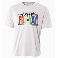 Happy Friyay Friday Funny Teacher Friyay Teacher Cooling Performance Crew T-Shirt