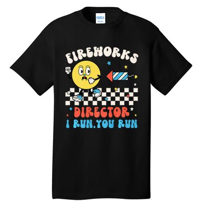 Hippie Face Fireworks Director I Run You Run 4th Of July Fun Tall T-Shirt