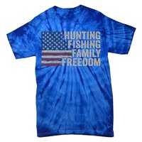 Hunting Fishing Family And Freedom / Usa Flag Fisher Hunter Gift Tie-Dye T-Shirt