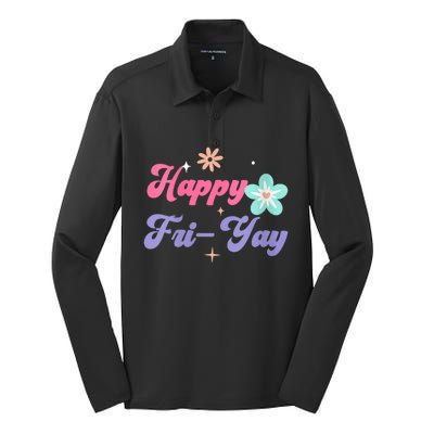 Happy Friyay Friday Lovers Fun Teacher Life Friyay Weekend Silk Touch Performance Long Sleeve Polo