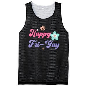 Happy Friyay Friday Lovers Fun Teacher Life Friyay Weekend Mesh Reversible Basketball Jersey Tank