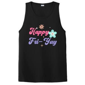 Happy Friyay Friday Lovers Fun Teacher Life Friyay Weekend PosiCharge Competitor Tank